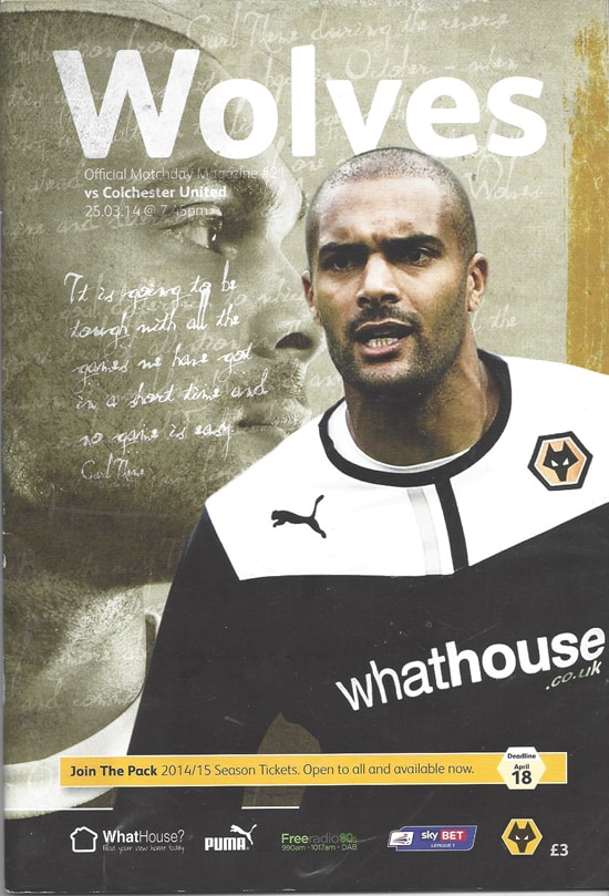 Wolverhampton Wanderers FC v Colchester United FC